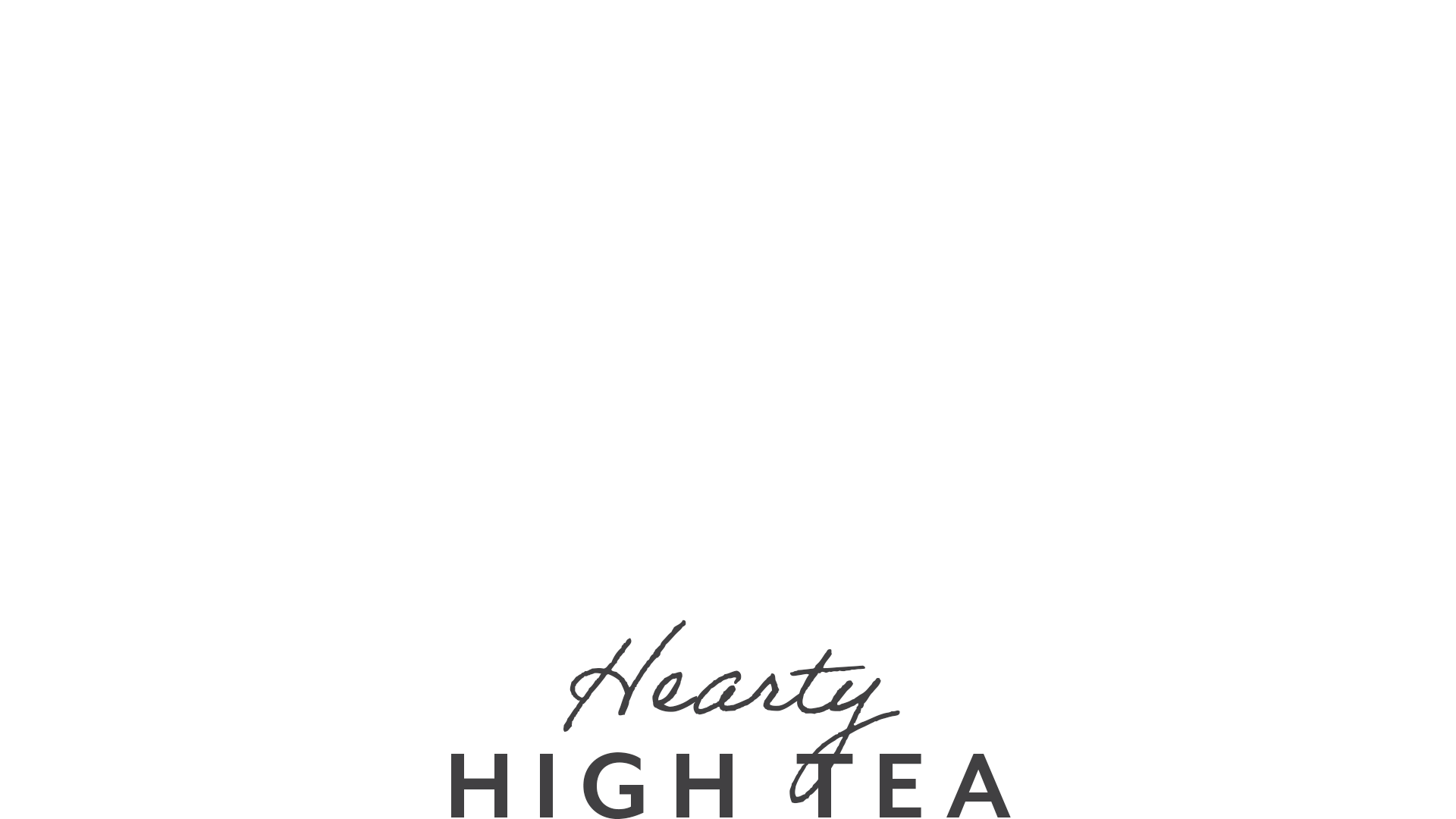 Hearty High Tea