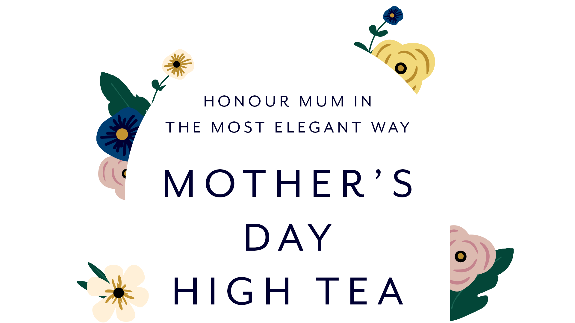 Mother's Day High Tea
